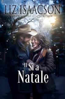 Liz Isaacson - Amori al Ranch Shiloh Ridge Vol. 11. Il Sì a Natale (2024)