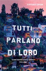 Tiffany Crum – Tutti parlano di loro (2026)