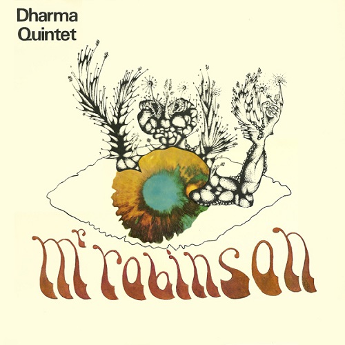 Dharma Quintet - Mr. Robinson (1970)