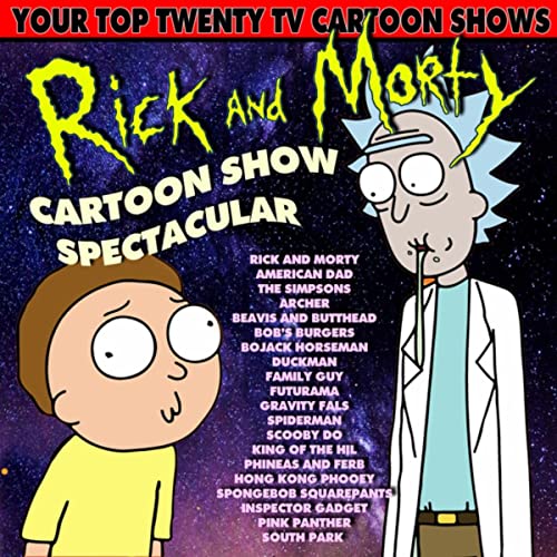 The TV Themes - Rick & Morty Cartoon Show Spectacular (2017) mp3 320 Kbps