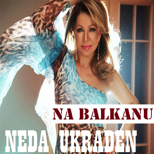 Neda Ukraden-Na Balkanu-cover2