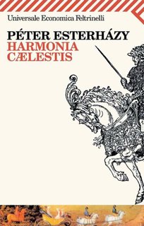 Péter Esterházy - Harmonia caelestis (2003)