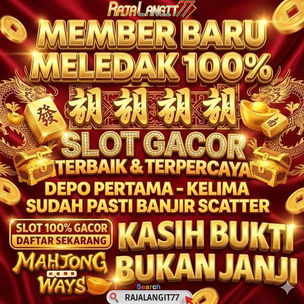 RAJALANGIT77 : Platform Slot Online Gacor Multifungsi Dengan Update Fitur Terbaru image 1