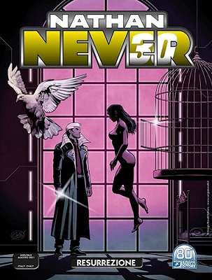 Nathan Never N.363 - Resurrezione (Agosto 2021) (Bonelli)