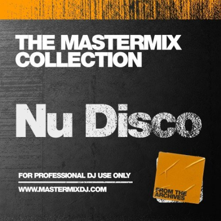 VA - Mastermix The Mastermix Collection - Nu Disco (2022)