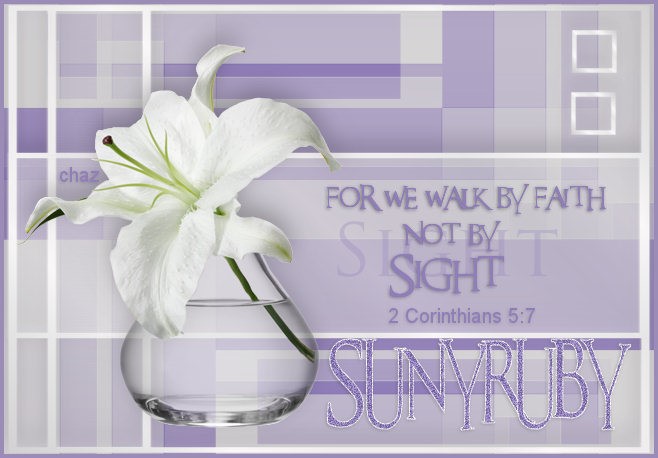 Suny-Ruby-We-Walk-By-Faith-Not-By-Sight