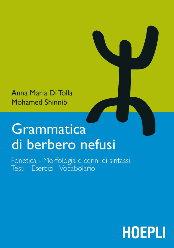 Anna Maria Di Tolla, Mohamed Shinnib - Grammatica di berbero nefusi (2020)