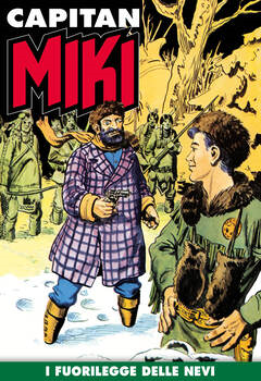 Capitan Miki 011 - I fuorilegge delle nevi (2019)