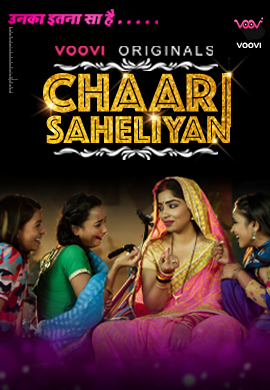 Chaar Saheliyan S01Ep1 2022 Voovi Hindi Web Series