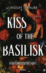 Kiss-of-the-Basilisk-Verfuhrerisches-Gift-Roman-Der-ultra-spicy-Book-Tok-Hype-verboten-heiss-un.jpg