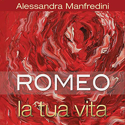 Alessandra Manfredini - Romeo la tua vita (2020) (mp3 - 128 kbps)
