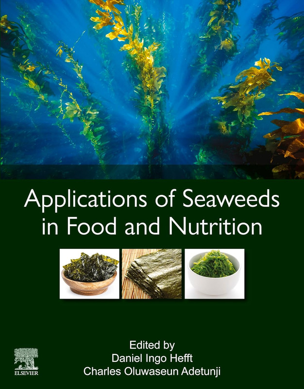 Applications of Seaweeds in Food and Nutrition