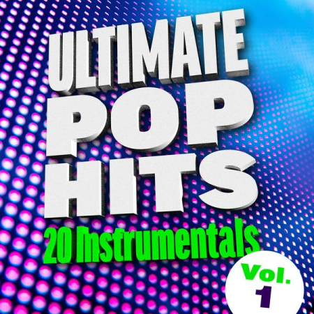 1ee591b5 2fd7 4bbd a60f 5e098ac1a5b2 - VA - Ultimate Pop Hits 20 Instrumentals Vol 1-10 (2022)