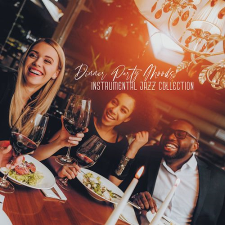 Jazz Lounge Zone - Dinner Party Moods (2021)