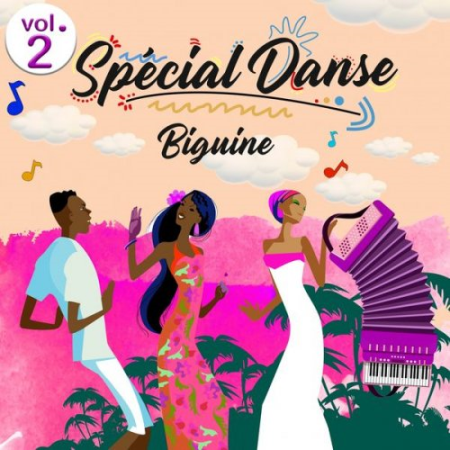 0a5ba865 2754 4b98 9efd 9c65fc048d2b - VA - Spécial Danse - Biguine (Volume 2 - 23 titres) (2020)