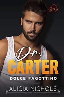 Alicia Nichols - Dr. Carter 5. Dolce Fagottino (2022)