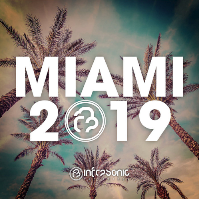 VA - Infrasonic Miami (2019)