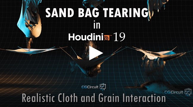 Sand Bag Tearing in Houdini: Realistic Cloth and Grain Interaction