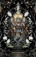 Serena Palombo – Dal sangue e dalla terra (2026)