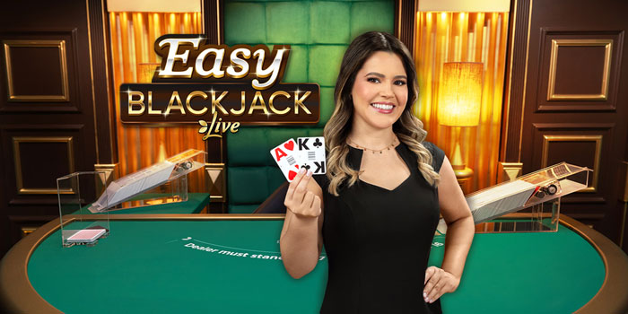 Rahasia Jitu Mendapatkan Jackpot Di Casino Easy Blackjack Live