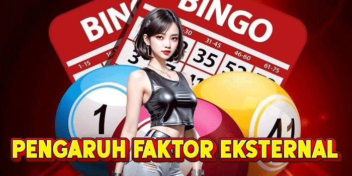 Pengaruh Faktor Eksternal