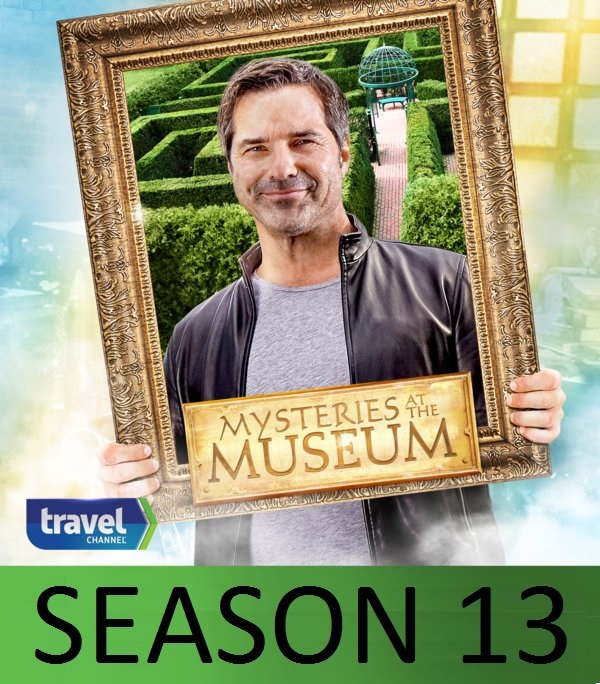   MYSTERIES AT THE MUSEUM  13 