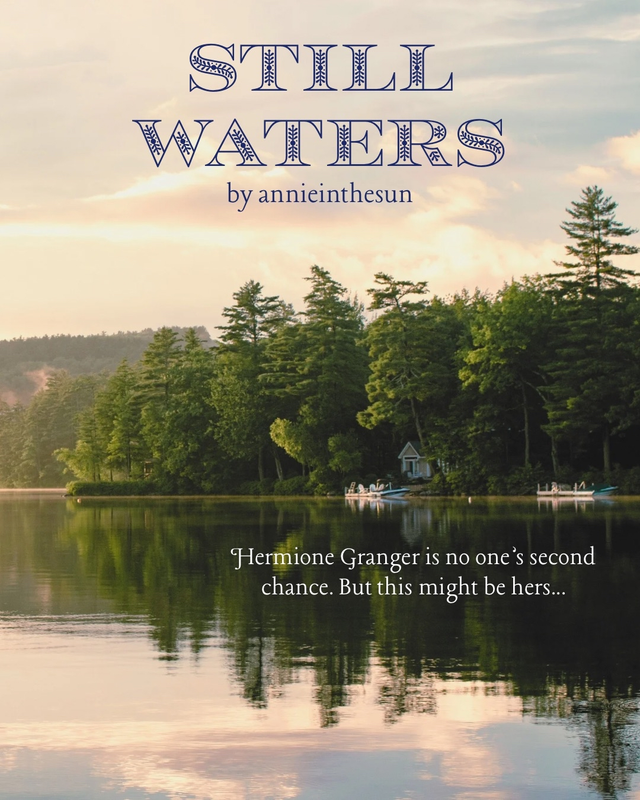 Still Waters - Chapter 1 - annieinthesun - Harry Potter - J. K. Rowling ...
