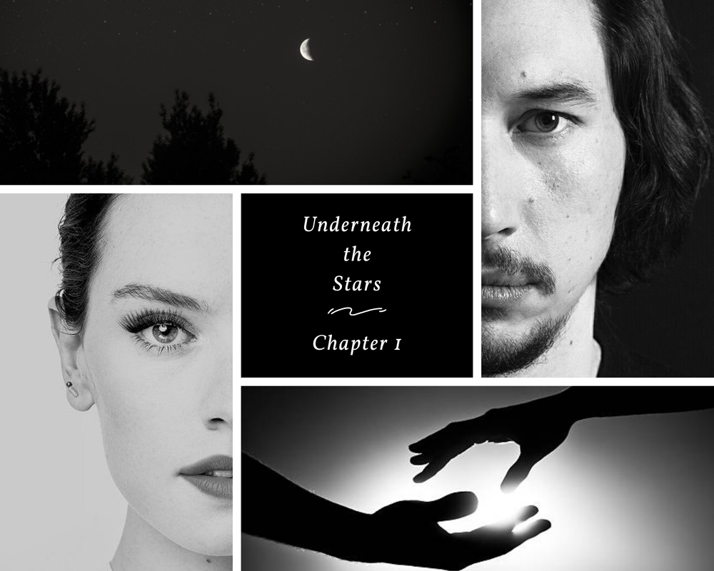 Underneath the Stars Chapter 1 beaaaveee Star Wars Sequel Trilogy