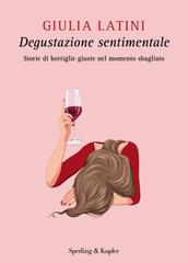 Giulia Latini – Degustazione sentimentale (2026)