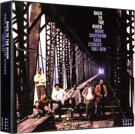 VA - Back To The River (More Southern Soul Stories 1961-1978, 3 CD Box) - 2015, FLAC