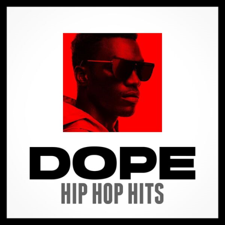 VA - Dope Hip Hop Hits (2023)