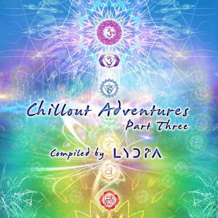 VA - Chill-out Adventures Pt. 3 (Compiled by Lydìa) (2021)