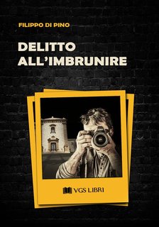 Filippo Di Pino - Delitto all'imbrunire (2020)