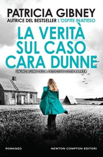 Patricia Gibney - La verità sul caso Cara Dunne (2024)