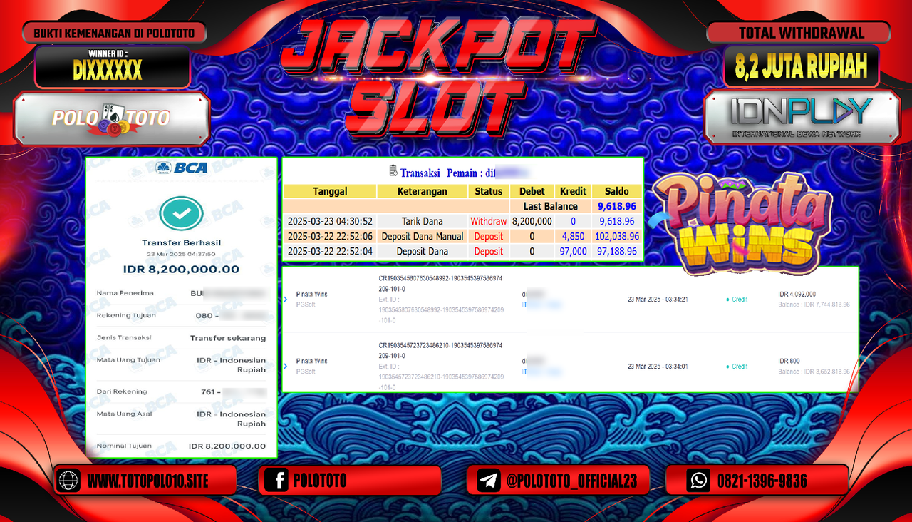 POLOTOTO JACKPOT SLOT PINATA WINS Rp.8.200.000,-
