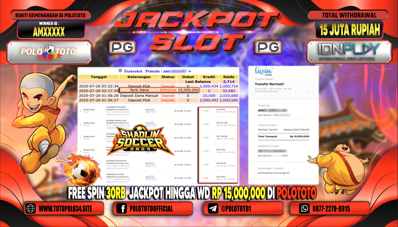 POLOTOTO JACKPOT SLOT SHAOLIN SOCCER Rp.15.000.000,-LUNAS