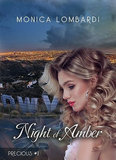 Monica Lombardi - Precious Vol. 1. Night of Amber (2023)