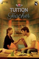 18+ Tuition Teacher Hindi S01EP (01-02) Web Series Watch Online 18+ Tuition Teacher Hindi S01EP (01-02) Web Series Watch Online