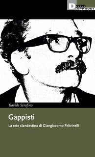 Davide Serafino - Gappisti (2024)