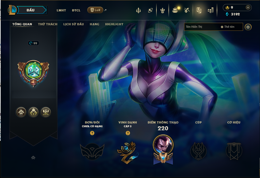 Acc LMHT # - Không Khung