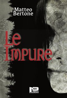 Matteo Bertone – Le impure (2022)