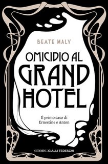 Beate Maly - Omicidio al Grand Hotel (2022)