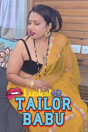 Tailor Babu (2025) Hindi Uncut Short Films