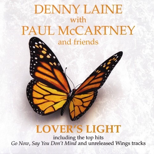 Denny Laine with Paul McCartney and friends - Lover's Light (2012)