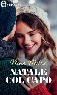Nina Milne - Natale col capo (2023)