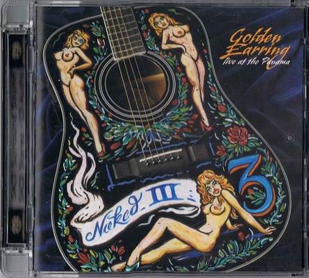 Golden Earring - Naked III: Live at the Panama (2005) [Hi-Res SACD Rip]