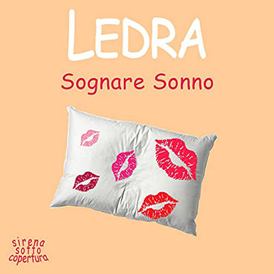 Ledra - Sognare Sonno (2021) (mp3 - 128 kbps)