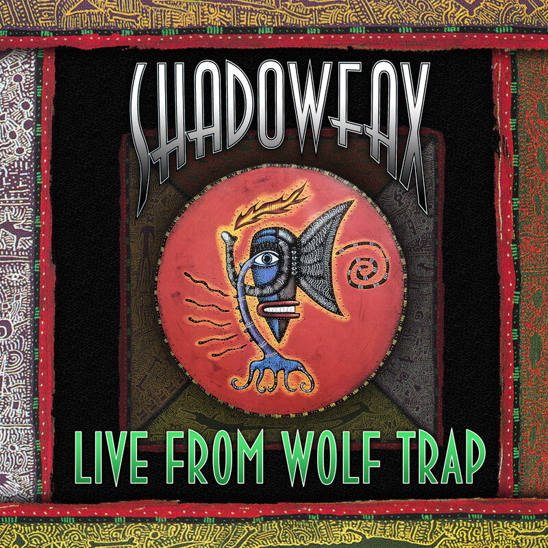 Shadowfax - Live from Wolf Trap (Album, Greenshadow Music, 2019) FLAC
