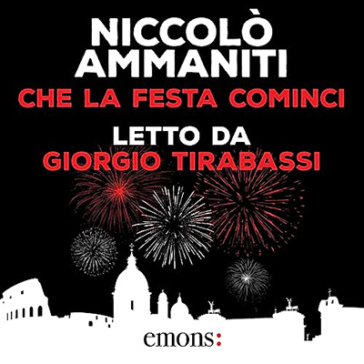 Niccolò Ammaniti - Che la festa cominci (2023) (mp3 - 128 kbps)