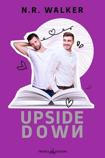 N.R. Walker - Upside down (2023)